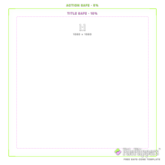 Free 1:1 square safe zone template — 1080×1080 with action-safe and title-safe guides — FileFlippers